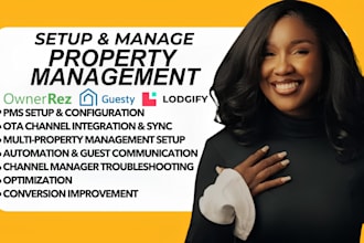 setup and manage property management on ownerrez guesty lodgify for booking