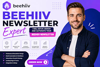 setup beehiiv newsletter, design landing page and email automation