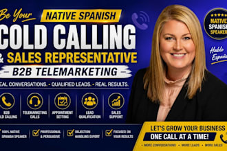 be your native spanish cold calling and sales representative b2b telemarketing