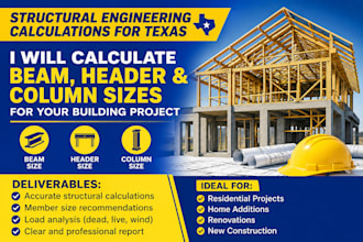 calculate beam, header and column sizes for your building project in texas