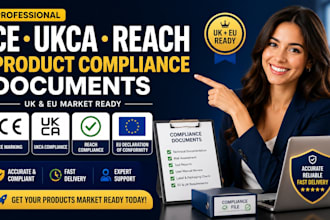 prepare ce marking ukca, gcc, reach and eu product compliance documents