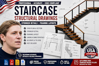 design staircase structural drawings, stringer details and framing layouts