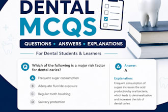 create high quality dental mcqs with answers and explanation