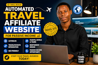 build an automated travel affiliate website for passive income