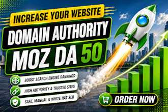 increase  domain authority moz da 50 plus for higher ranking