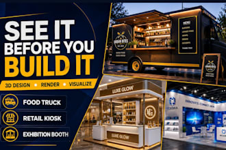 design food truck 3d, retail kiosk, pop up shop,logo design and exhibition booth