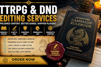 copy edit ttrpg, rpg, dnd adventure, tabletop content, homebrew litrpg campaign