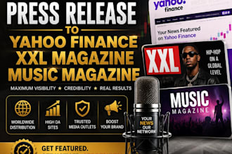 do press release to yahoo finance, xxl magazine , music magazine