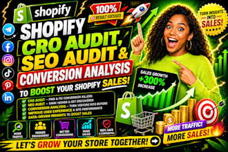 do shopify cro audit, SEO audit and conversion analysis to boost shopify sales