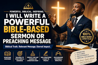 write a powerful bible based christian sermon or preaching message