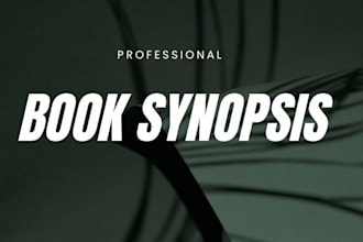 write a professional book synopsis for your novel or nonfiction book