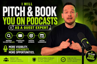 pitch and book you on podcasts as a guest expert
