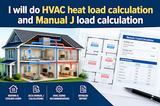 do hvac heat load calculation and manual j load calculation, report