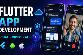 develop any flutter app with real time chat and video calling