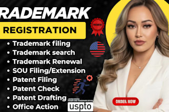 be your trademark and patent attorney for uspto filing, search sou office action