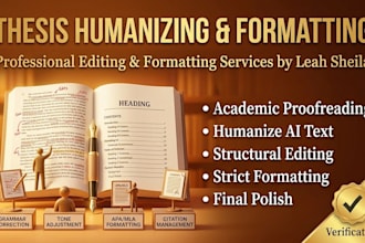 humanize, proofread  and format your thesis or dissertation