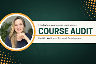audit your health, wellness or personal development course
