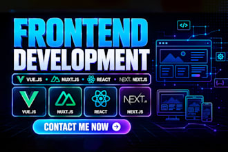 develop responsive vue, nuxt js, react, next js frontend with tailwind CSS