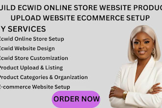 build ecwid online store website product upload website ecommerce setup