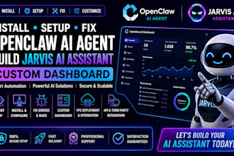 fix install setup open claw ai agent build jarvis ai assistant custom dashboard