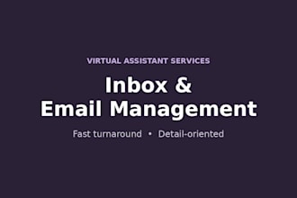 be your virtual assistant for email and inbox management