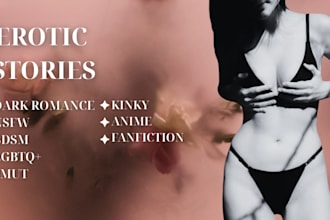 write custom erotica stories for you