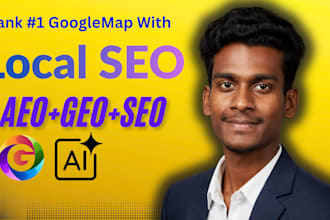 do local SEO,aeo,GEO and optimize your gbp for maps ranking