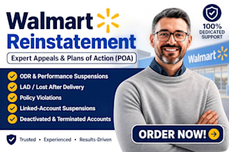 reactivate suspended or terminate walmart account, reinstate with poa