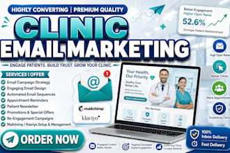 create clinic email marketing campaigns for healthcare businesses