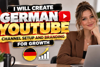 create german youtube channel setup and  branding for growth