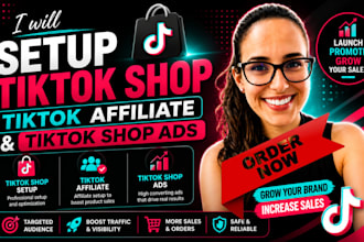 setup tik tok shop, tik tok affiliate and tiktok shop ads tik tok dropshipping