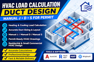 do hvac load calculation, duct design and manual jds for permit