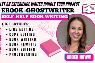write edit proofread format self help ebook motivational book ebook ghostwriter