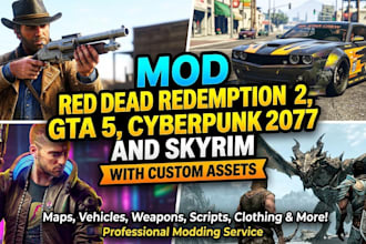 mod red dead redemption 2, gta 5, cyberpunk 2077, and skyrim with custom assets