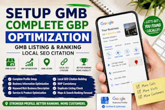 setup gmb, complete gbp optimization, gmb listing and ranking local SEO citation