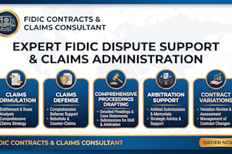provide fidic contract administration, claims and dispute support