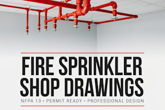 create fire sprinkler permit drawings and shop drawings
