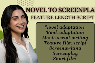 adapt your book, novel, or story into a screenplay