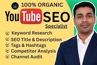 do youtube video SEO expert optimization for channel growth