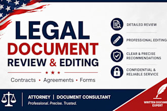 legal document consultant review and editing for contracts, agreements and forms