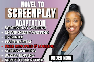 adapt your novel into a captivating screenplay, movie script, screenwriting
