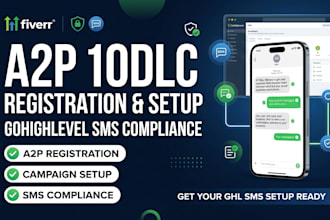 set up gohighlevel a2p 10dlc registration and SMS compliance