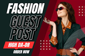 publish fashion guest post, tech guest post and news guest post