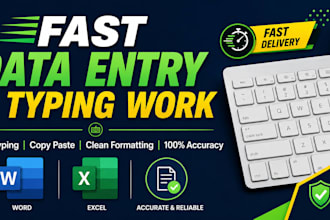 do fast data entry, document typing, and retyping work