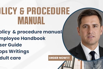 write homecare policy and procedures manual, employee handbook, ndis, group home