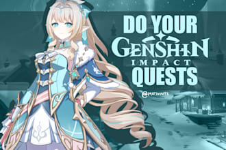 play genshin quests and maintenance for you