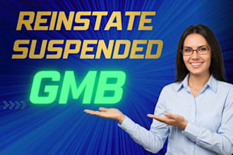 gmb reinstate and fix suspended gmb google my business profiles