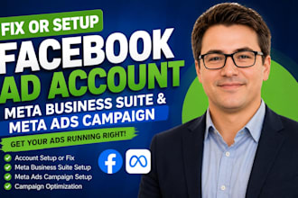 fix issues or setup facebook ad account meta business suite, meta ads campaign