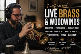 record live trumpet, trombone, saxophone, clarinet, flute, cornet, piccolo, oboe