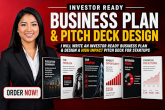 write an investor ready business plan and pitch deck design for startups